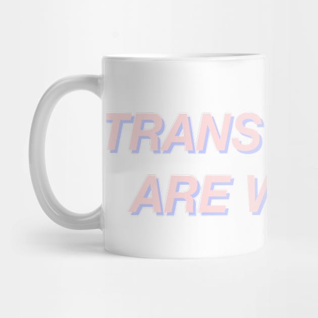 Trans Women Are Women by KulakPosting